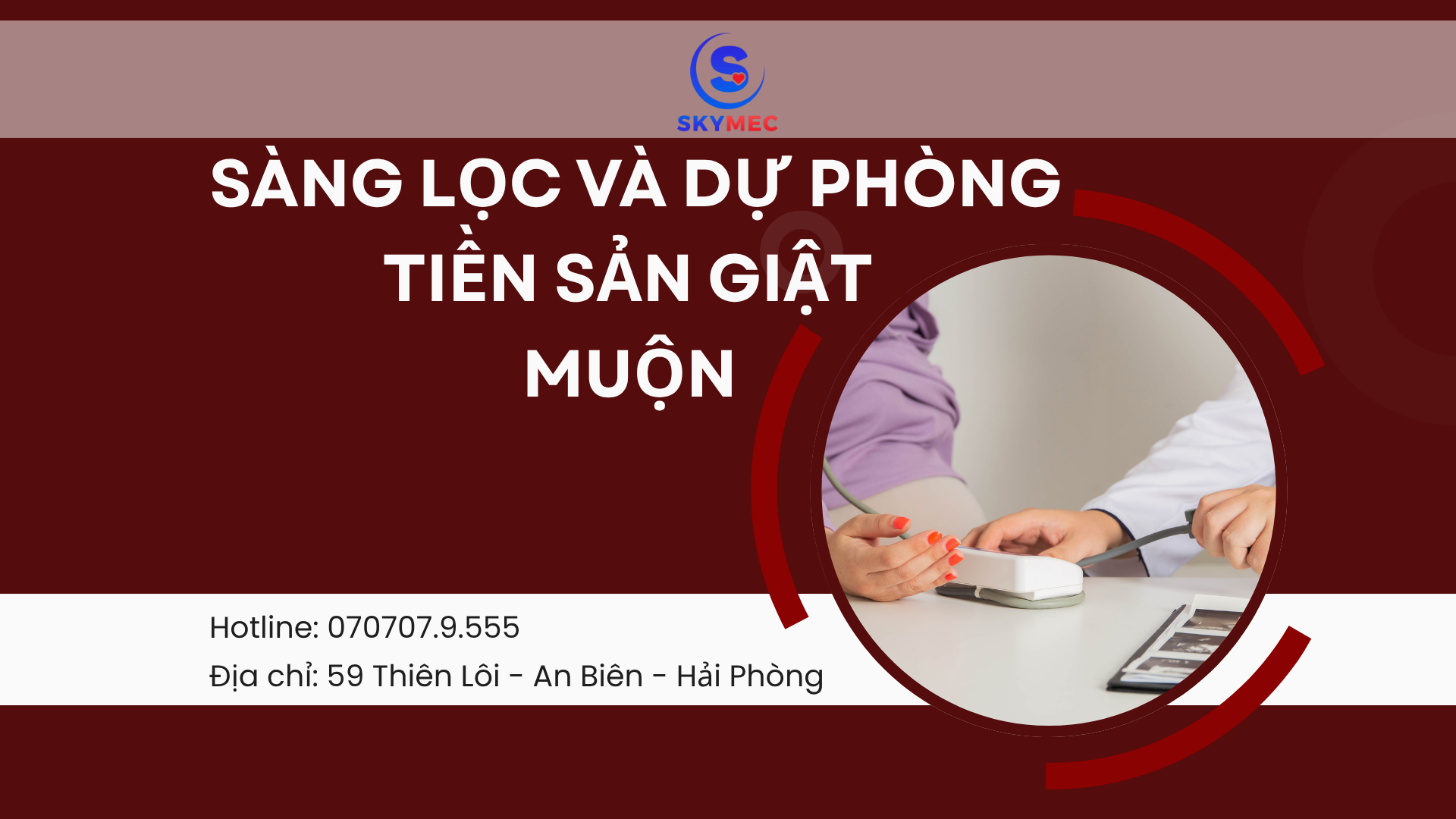 SÀNG LỌC VÀ DỰ PHÒNG TIỀN SẢN GIẬT MUỘN