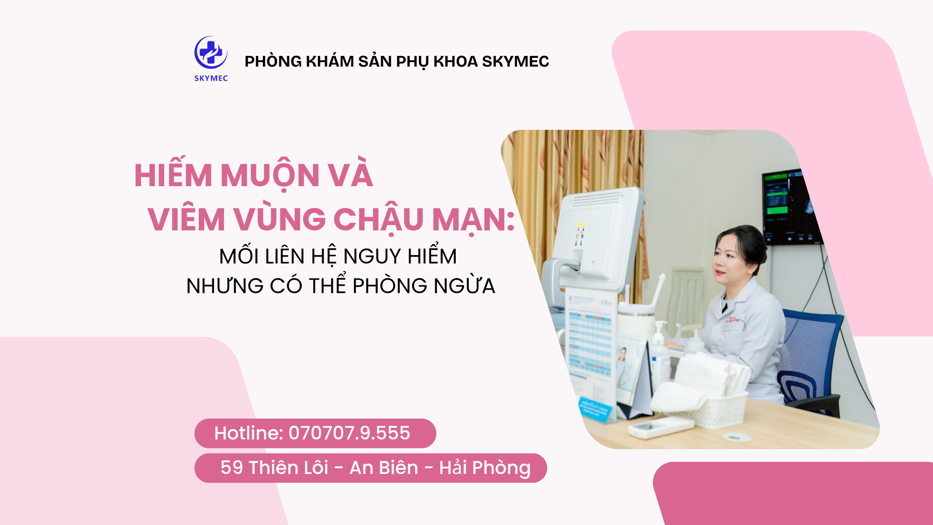 Mối liên hệ nguy hiểm của hiếm muộn và viêm vùng chậu mạn