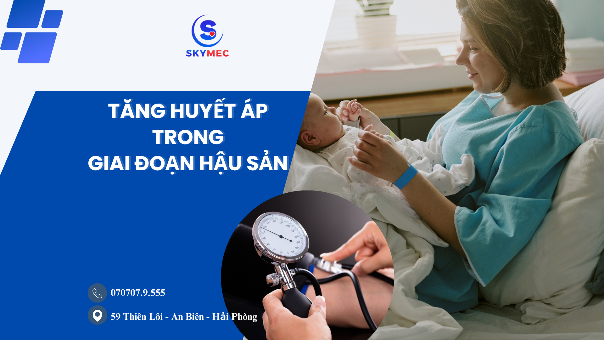 TĂNG HUYẾT ÁP TRONG GIAI ĐOẠN HẬU SẢN