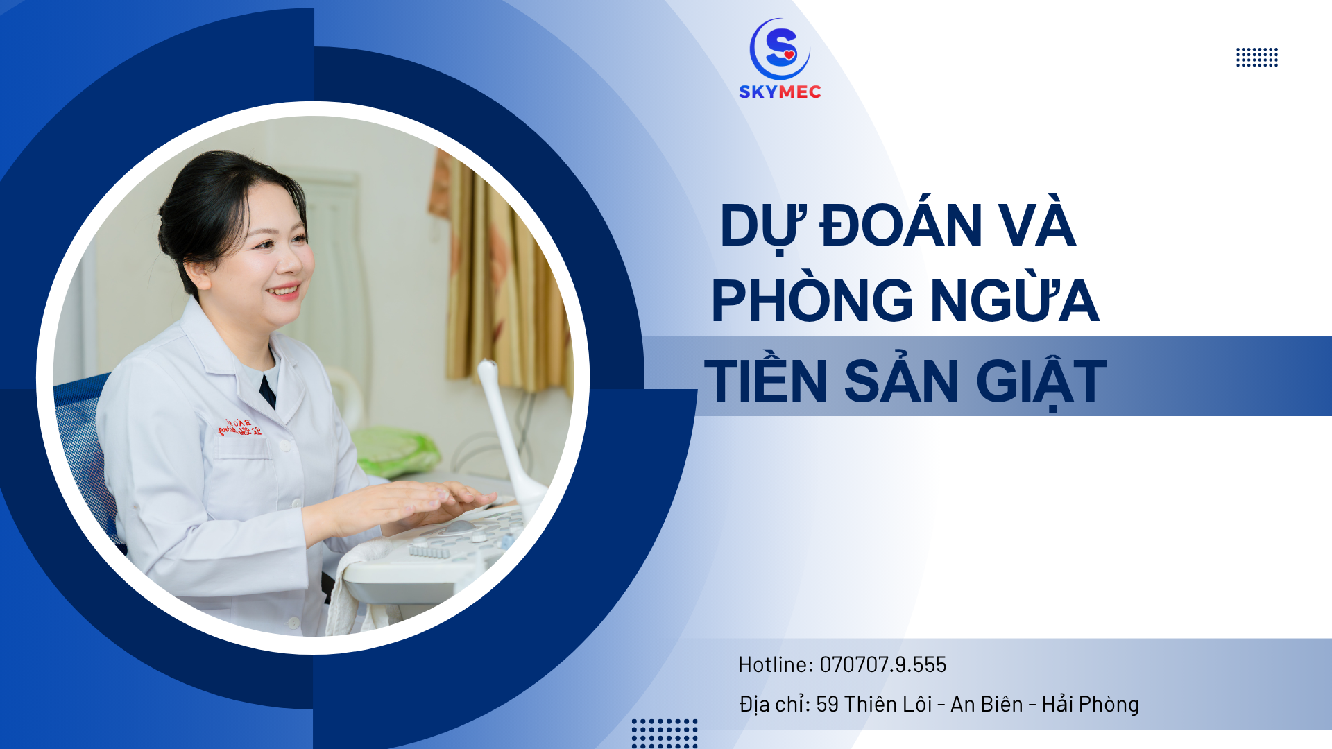 DỰ ĐOÁN VÀ PHÒNG NGỪA TIỀN SẢN GIẬT