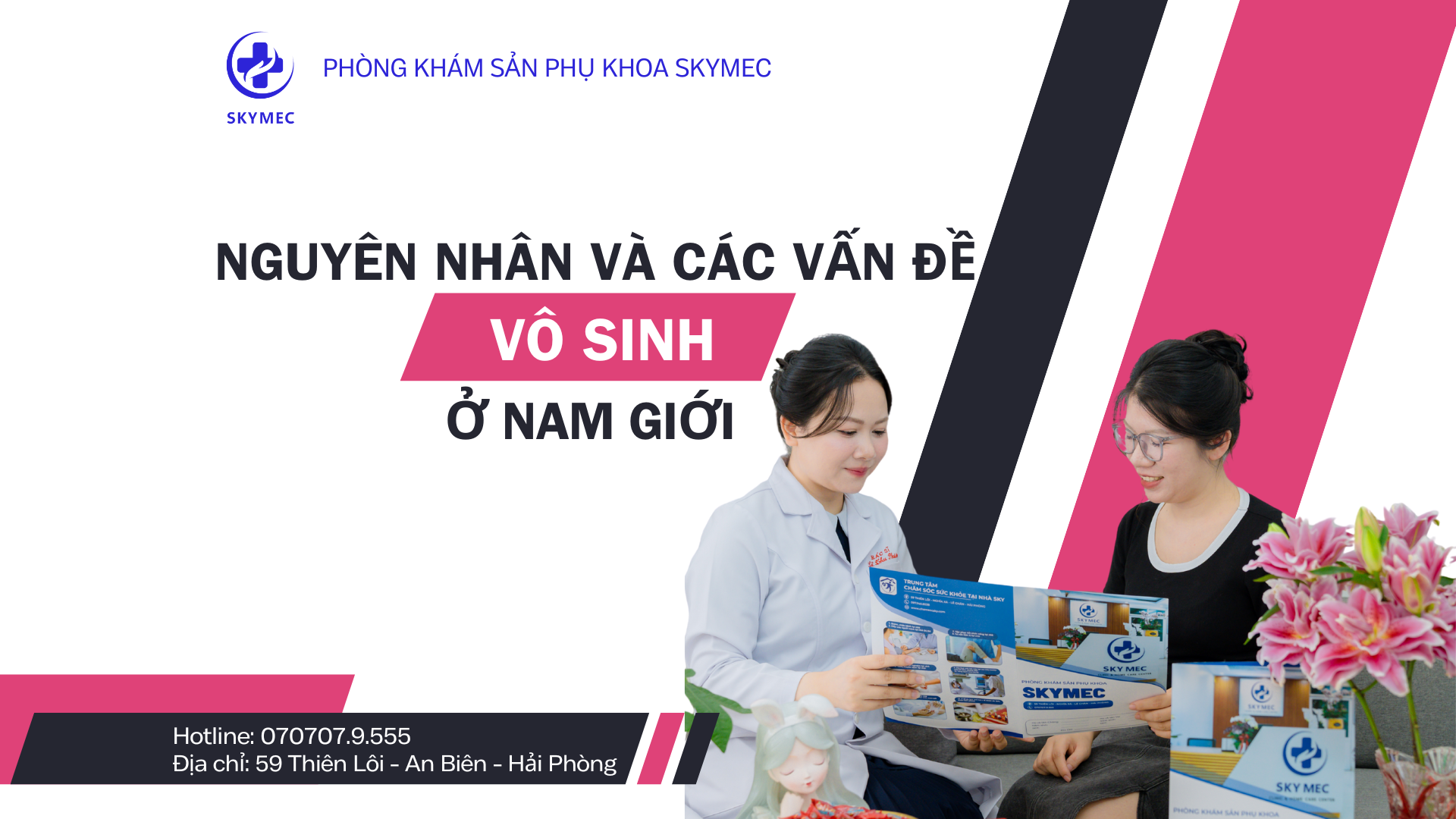 NGUYÊN NHÂN VÀ CÁC VẤN ĐỀ VÔ SINH Ở NAM GIỚI